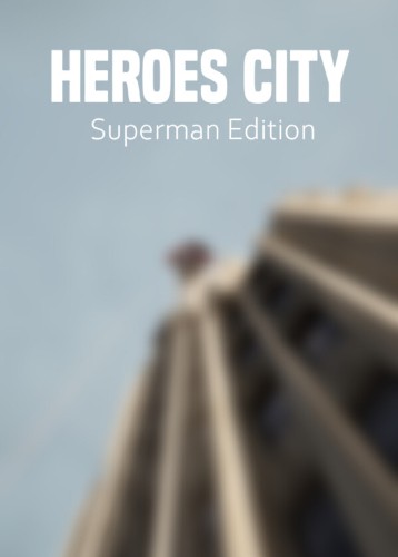 Heroes City Superman Edition