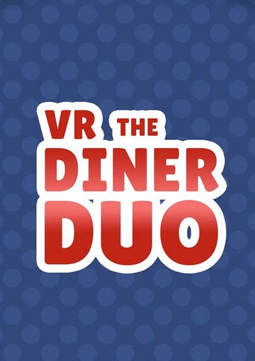 VR The Diner Duo