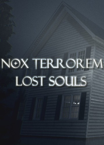 Nox Terrorem: Lost Souls