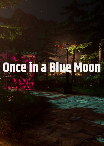 Once in a Blue Moon