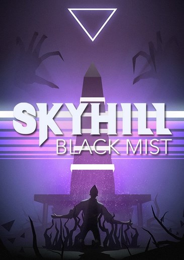 SKYHILL：黑雾