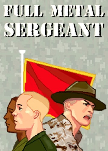 Full Metal Sergeant