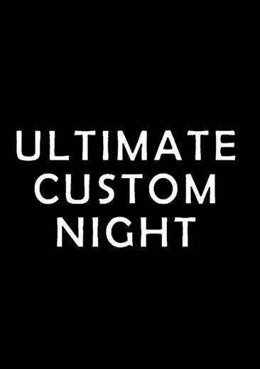 Ultimate Custom Night