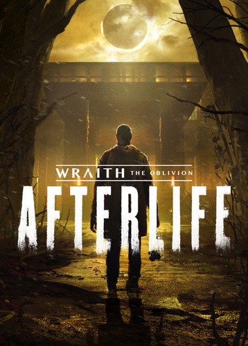 Wraith: The Oblivion - Afterlife