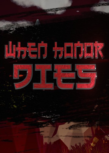 When Honor Dies