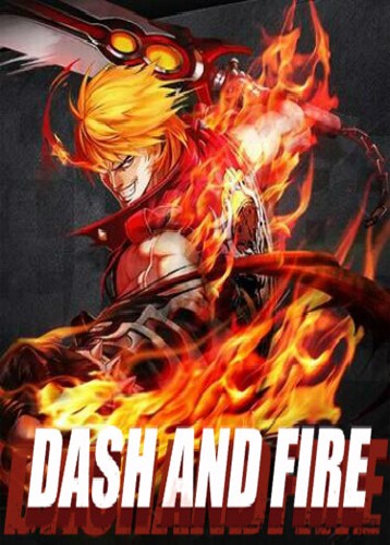 Dash and Fire