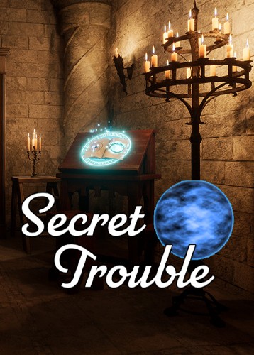 Secret Trouble