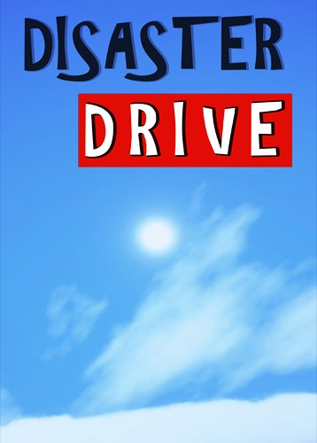 Disaster Drive