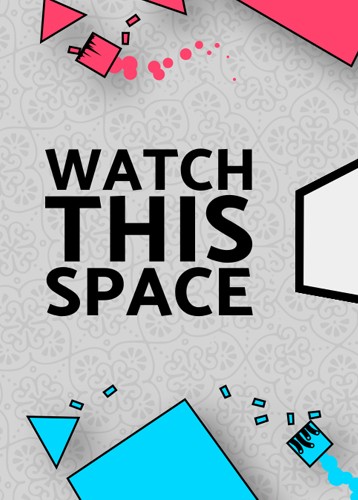 Watch This Space