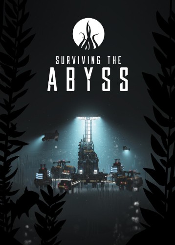 Surviving the Abyss