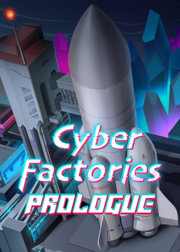 Cyber Factories : Prologue