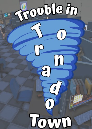 Trouble in Tornado Town