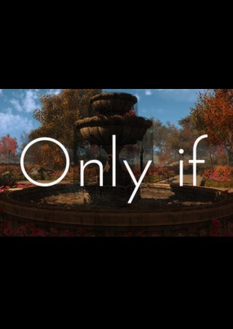 Only If