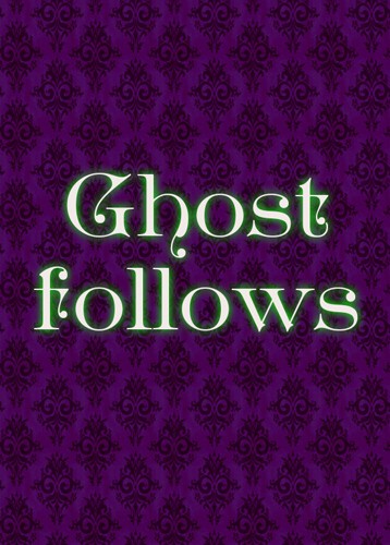 Ghost Follows