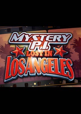 Mystery P.I.-Lost in Los Angeles