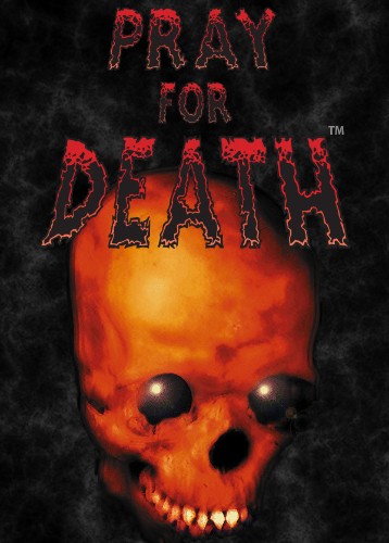 Pray for Death