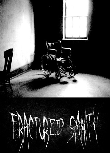 Fractured Sanity