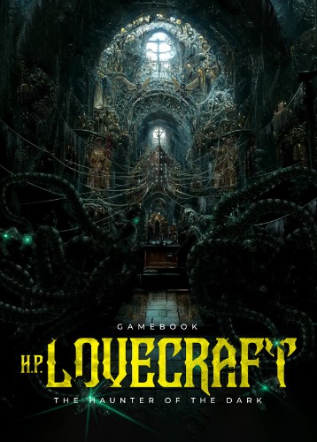 Gamebook H. P. Lovecraft: The Haunter of the Dark