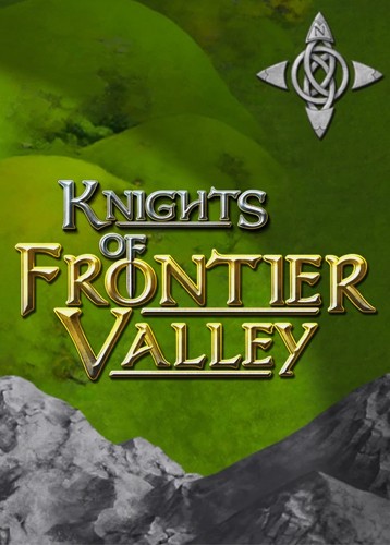 Knights of Frontier Valley