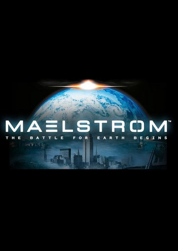 Maelstrom: The Battle for Earth Begins