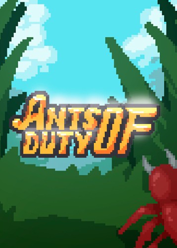 Ants of Duty