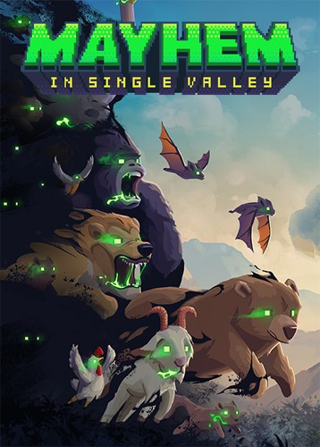 Mayhem in Single Valley