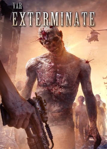VAR: Exterminate