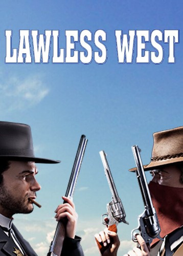 Lawless West