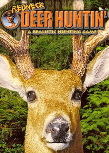 Redneck Deer Huntin