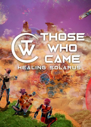 Those Who Came: Healing Solarus