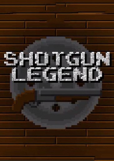 Shotgun Legend