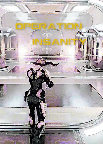 Operation Insanity