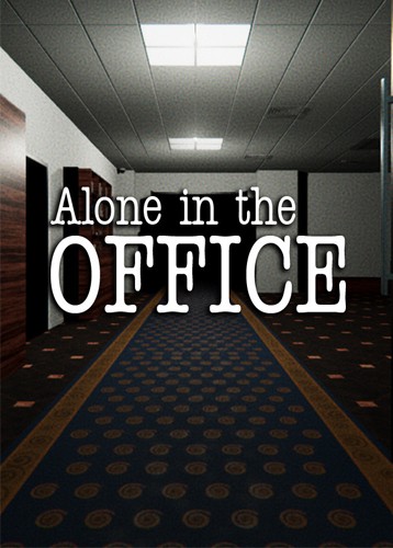 Alone in the Office