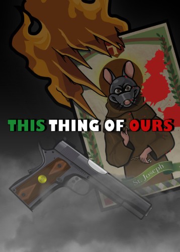 This Thing of Ours