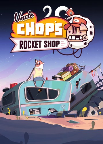 Uncle Chop's Rocket Shop