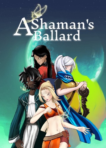 A Shaman's Ballard