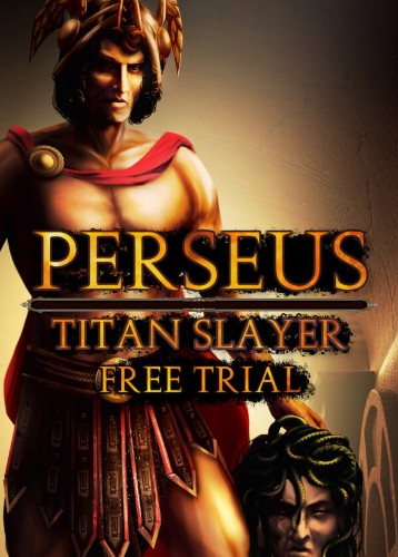 Perseus: Titan Slayer - Free Trial