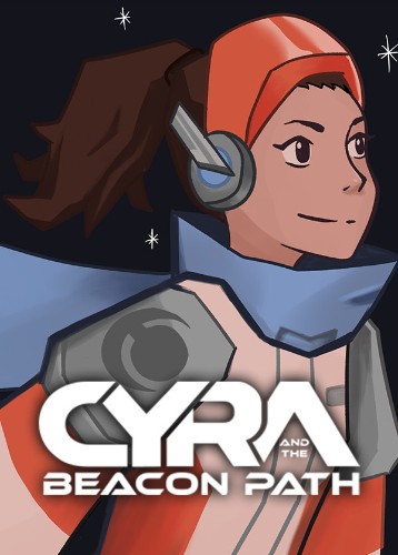 Cyra and the Beacon Path