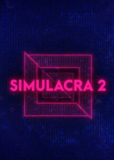 SIMULACRA 2