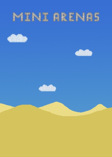 Mini Arenas