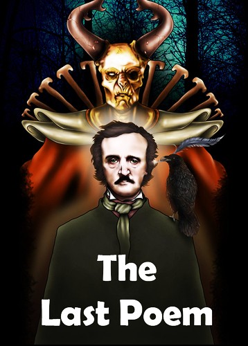 The Last Poem: The Trials of Poe