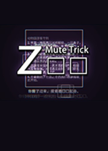 Mute Trick Zoo