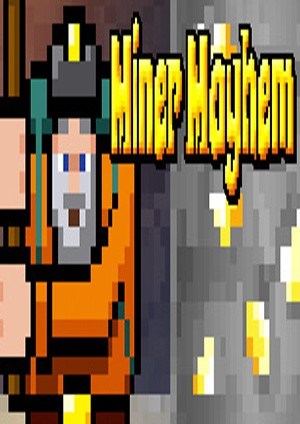 Miner Mayhem