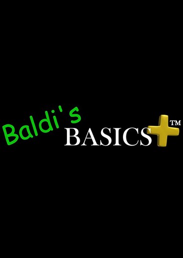 Baldi's Basics Plus
