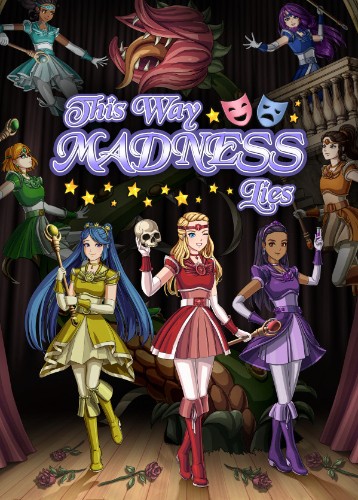 This Way Madness Lies
