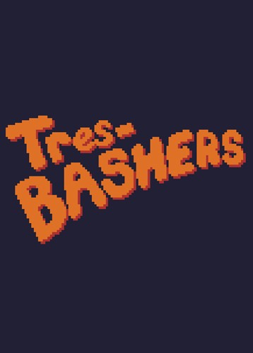 Tres-Bashers