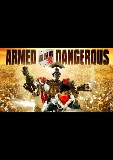 Armed and Dangerous