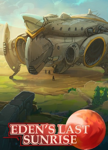 Eden's Last Sunrise