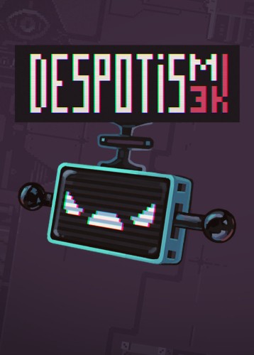 Despotism 3k