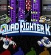 Quad Fighter K